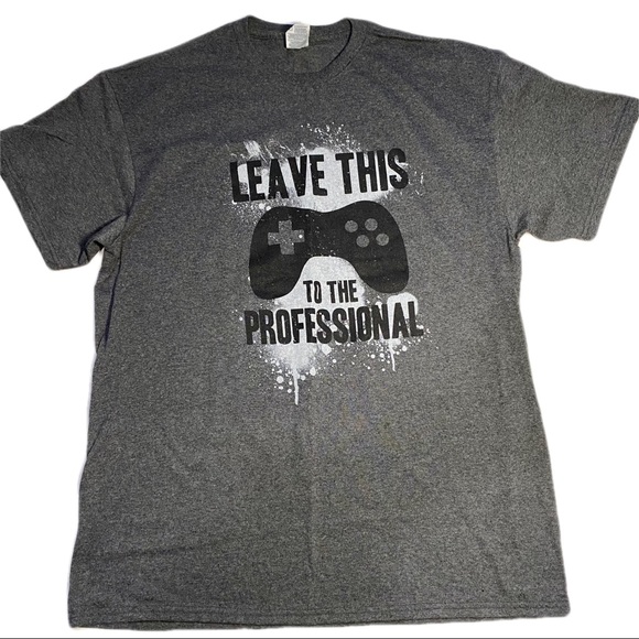 NEW Leave This To The Professional Gaming T-shirt Adult Large - Picture 1 of 4